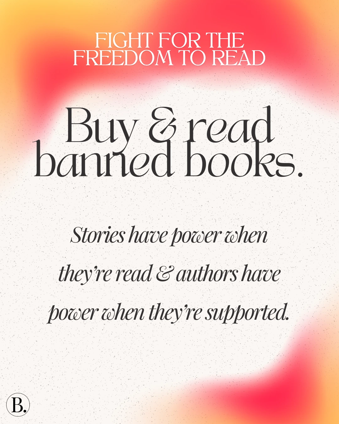 1 - buy and read banned books | BookTrib. FIGHT FOR THE FREEDOM TO READ: buy and read banned books. Stories have power when they're read and authors have power when they're supported.
