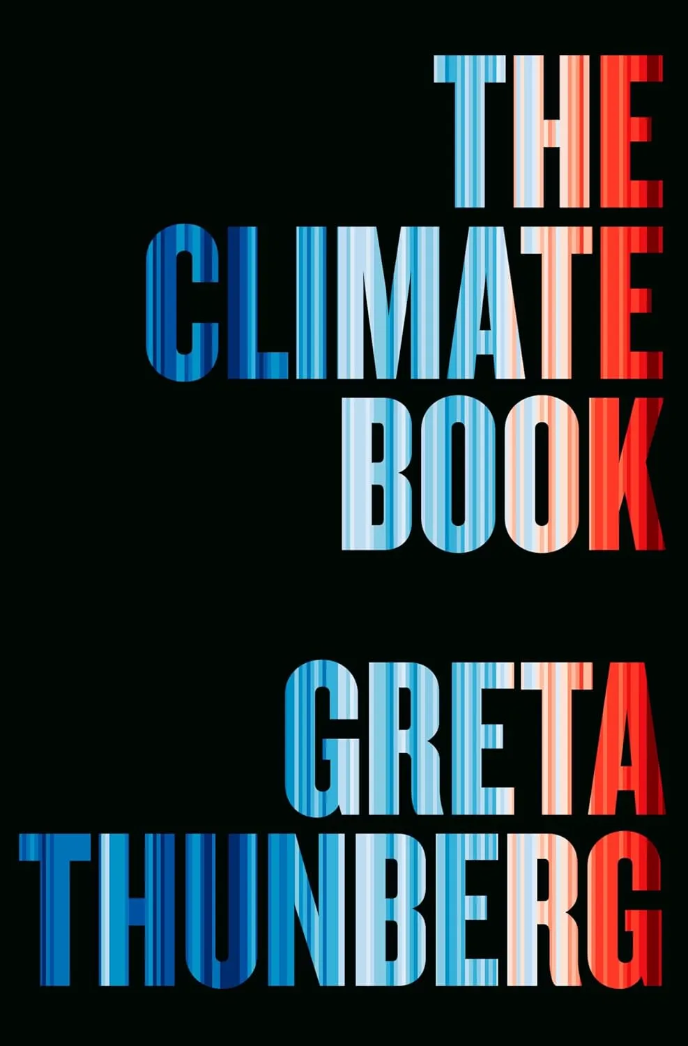 Greta Thunberg by The Climate Book: The Facts and the Solutions