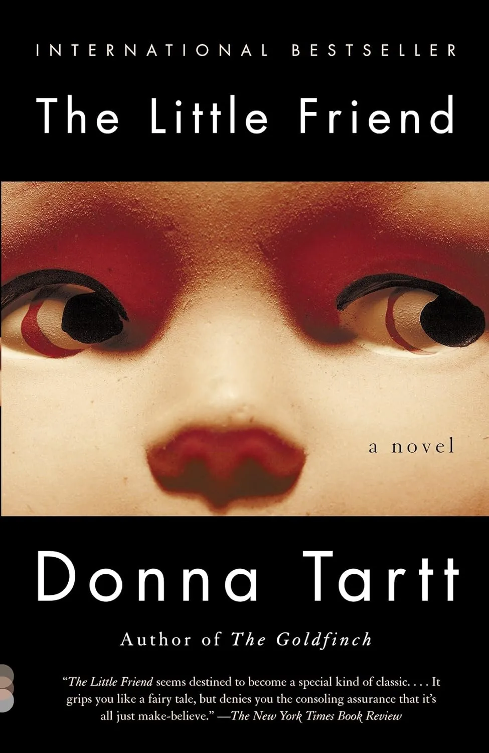 The Little Friend by Donna Tartt The Little Friend by Donna Tartt