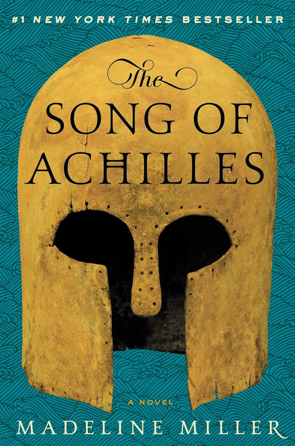 The Song of Achilles by Madeline Miller