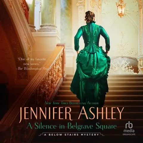 A Silence in Belgrave Square: Below Stairs, Book 8 by Jennifer Ashley