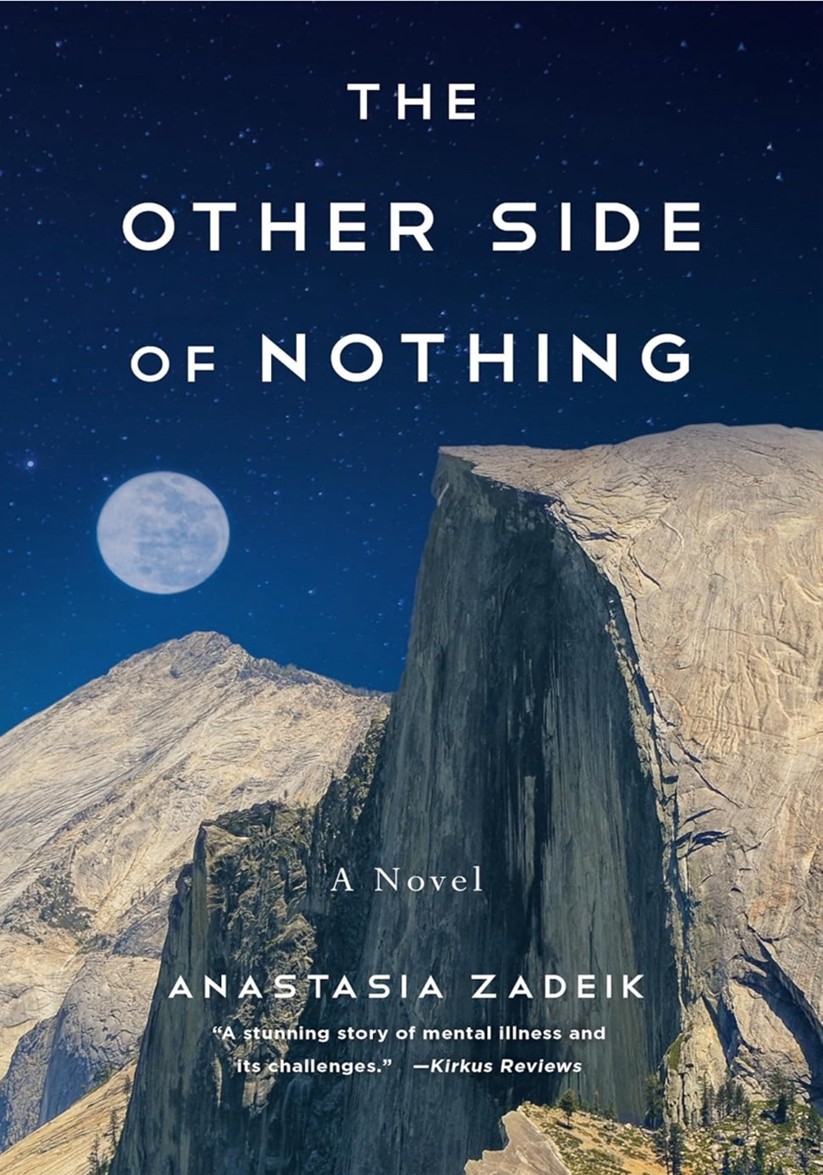 THE OTHER SIDE OF NOTHING by Anastasia Zadeik