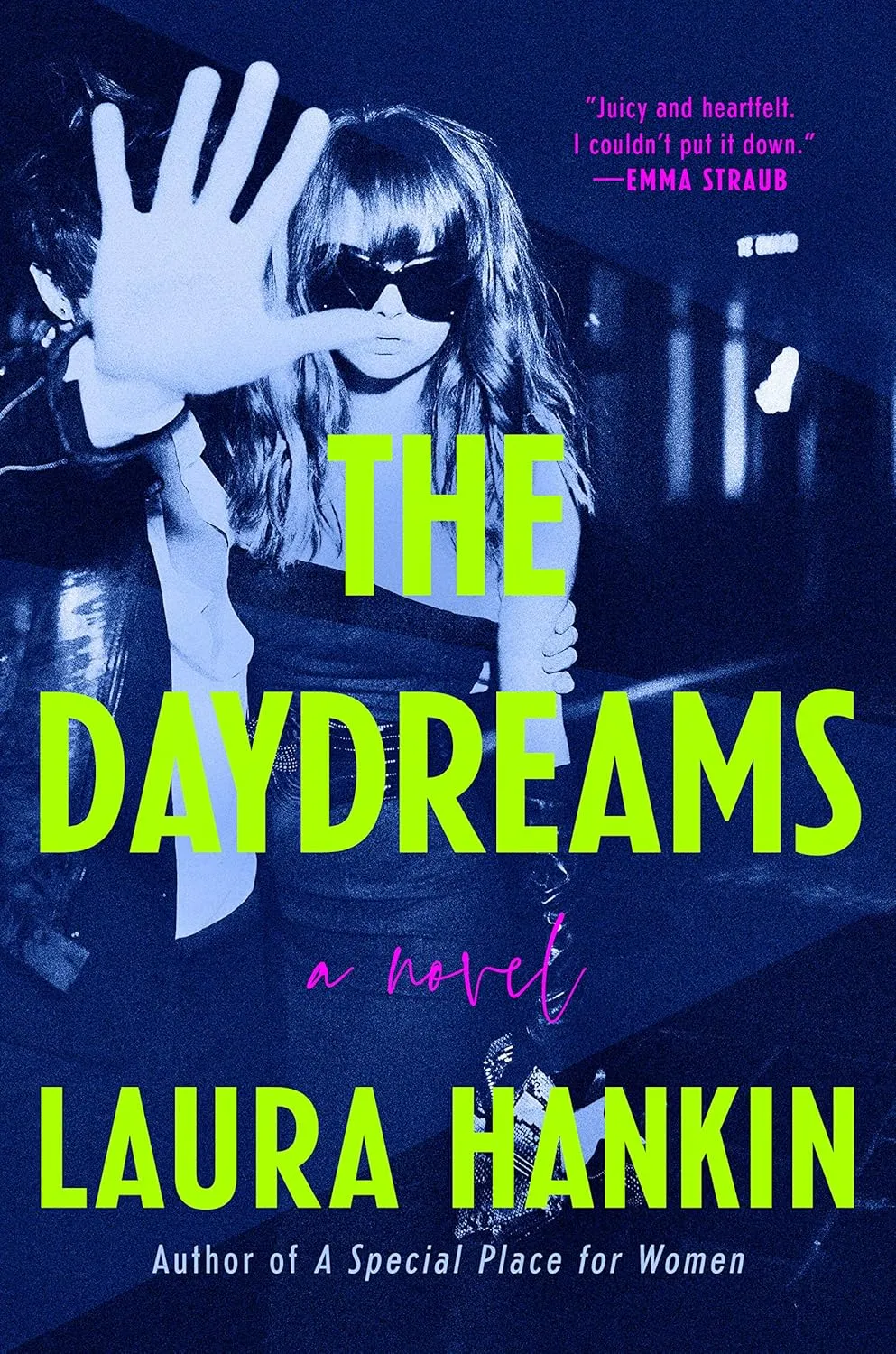 The Daydreams by Laura Hankin The Daydreams by Laura Hankin