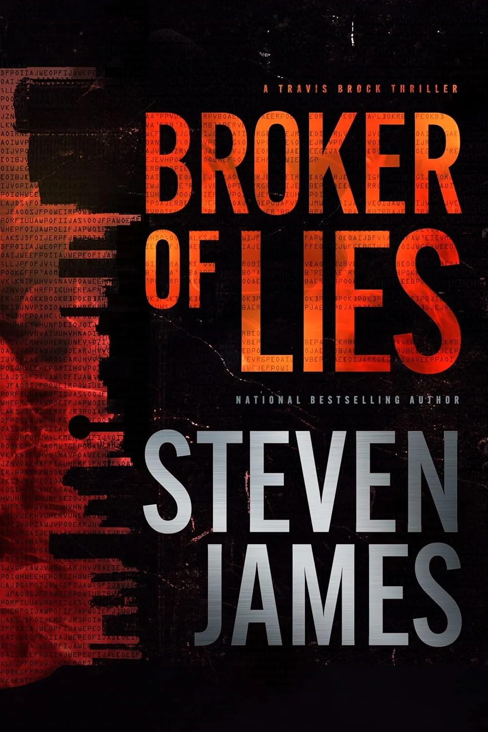 Broker of Lies by Steven James Broker of Lies by Steven James