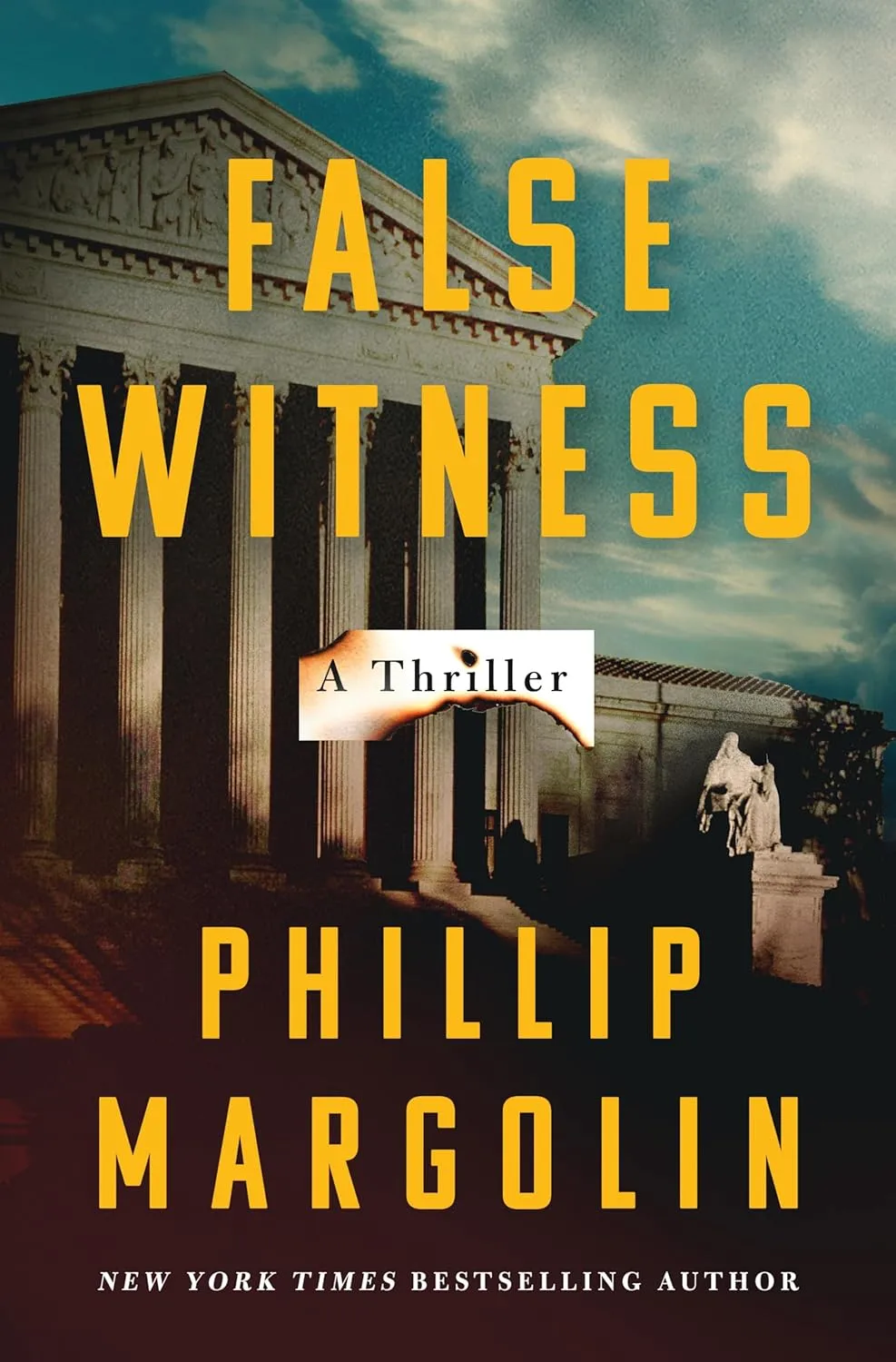 False Witness by Phillip Margolin False Witness by Phillip Margolin