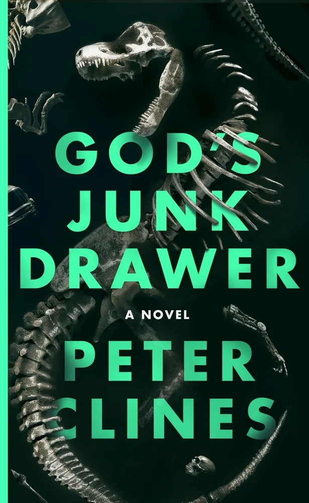 GOD’S JUNK DRAWER by Peter Clines 