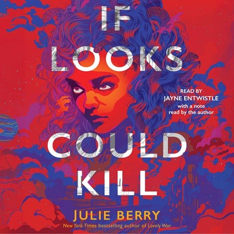 If Looks Could Kill by Julie Berry