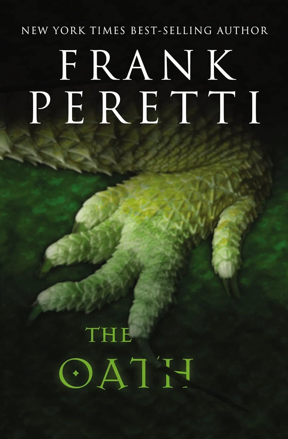 The Oath by Frank E. Peretti The Oath by Frank E. Peretti