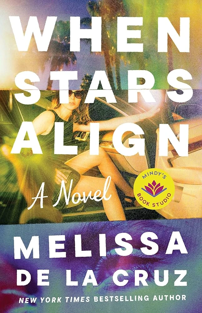 When Stars Align  by Melissa de la Cruz