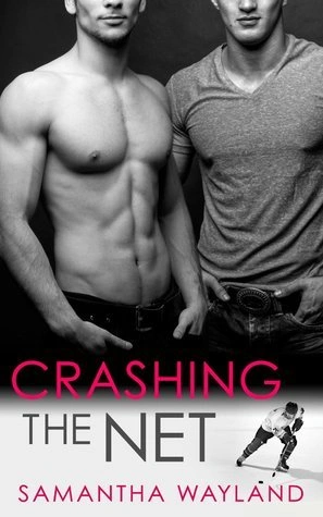 Crashing and Hat Trick Series by Samantha Wayland