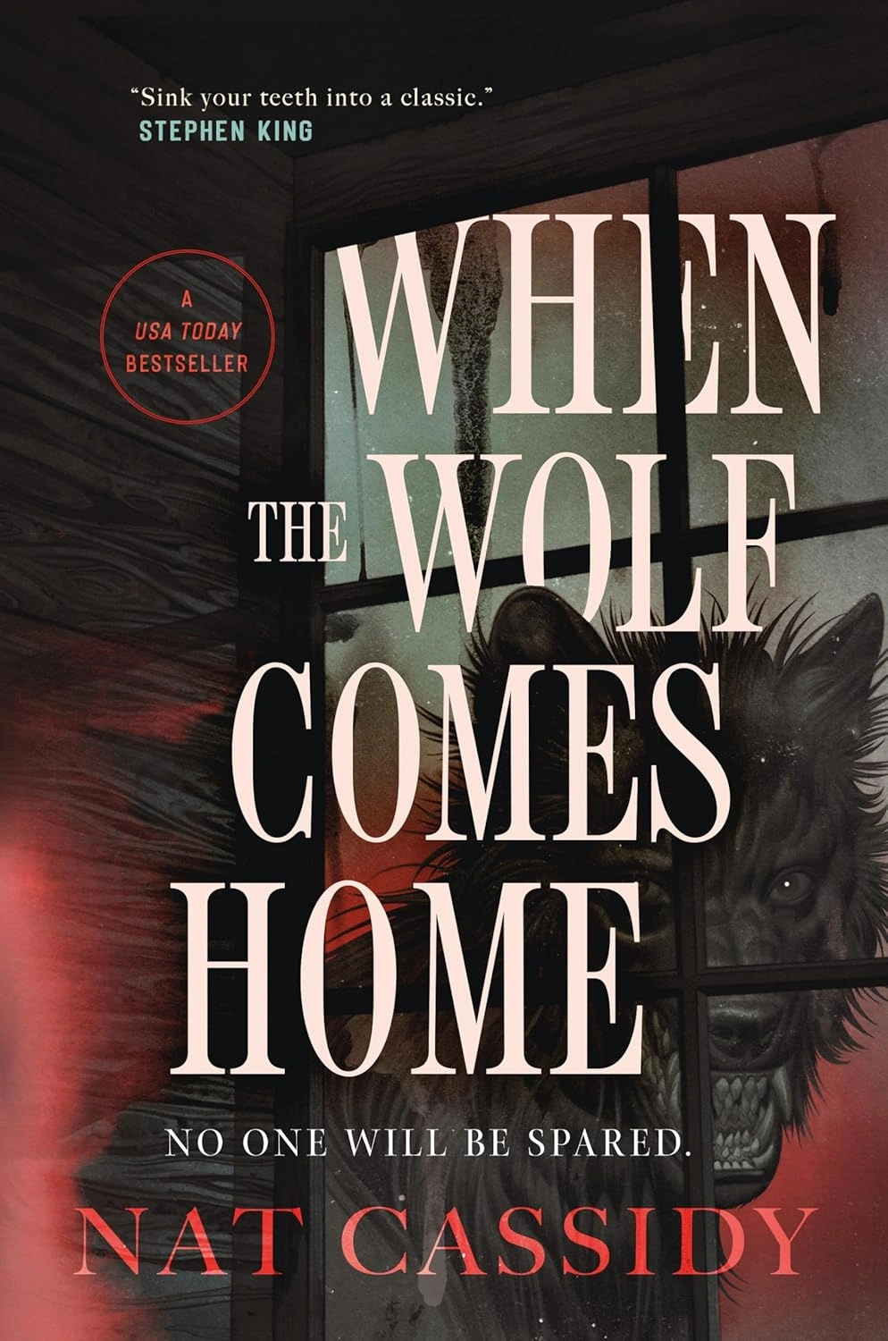 When the Wolf Comes Home by Nat Cassidy 