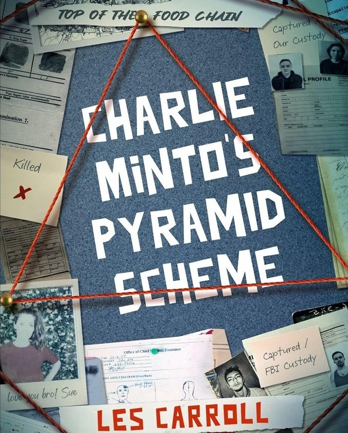 Charlie Minto's Pyramid Scheme by Les Carroll Charlie Minto's Pyramid Scheme by Les Carroll