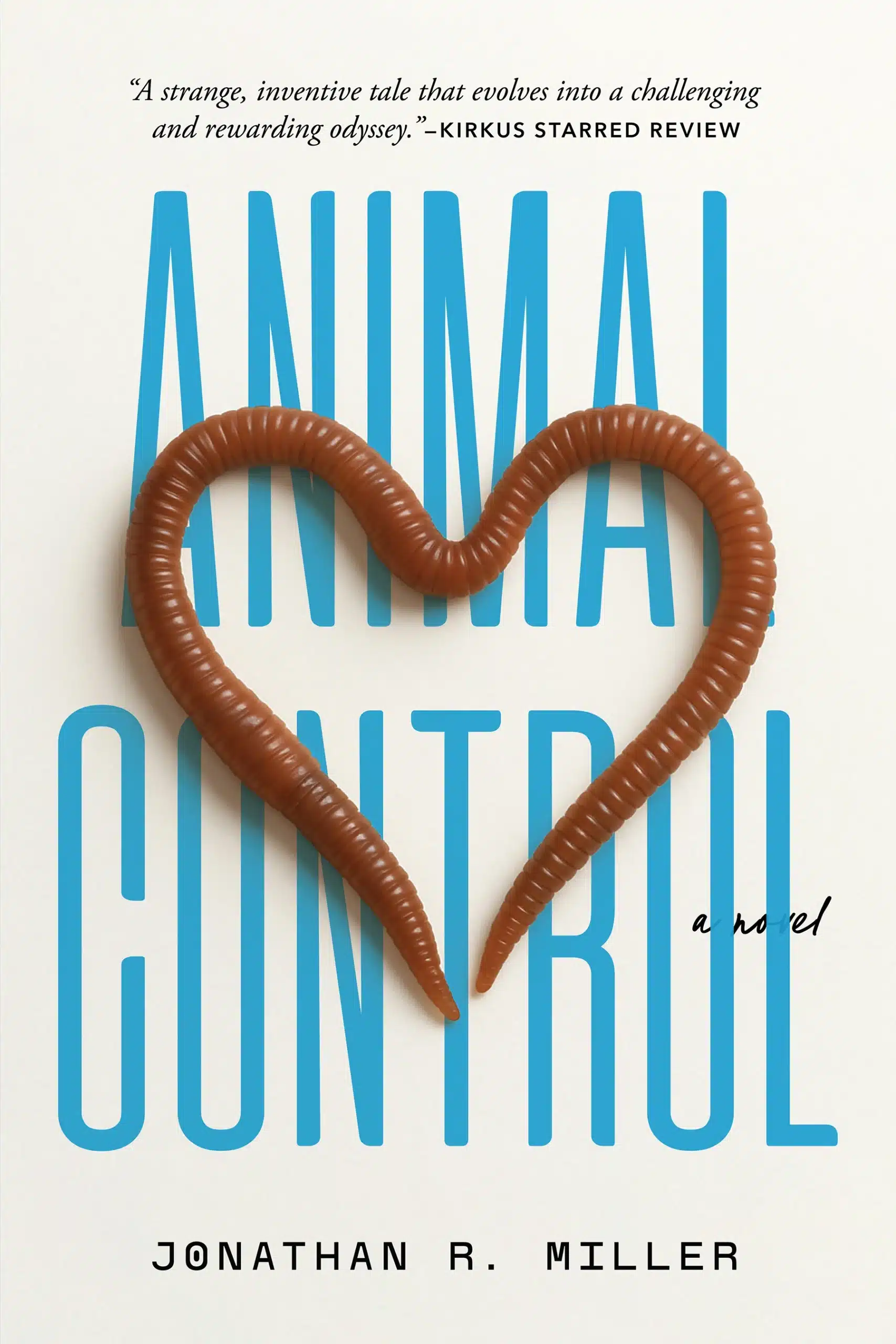 Animal Control by Jonathan R. Miller Animal Control by Jonathan R. Miller
