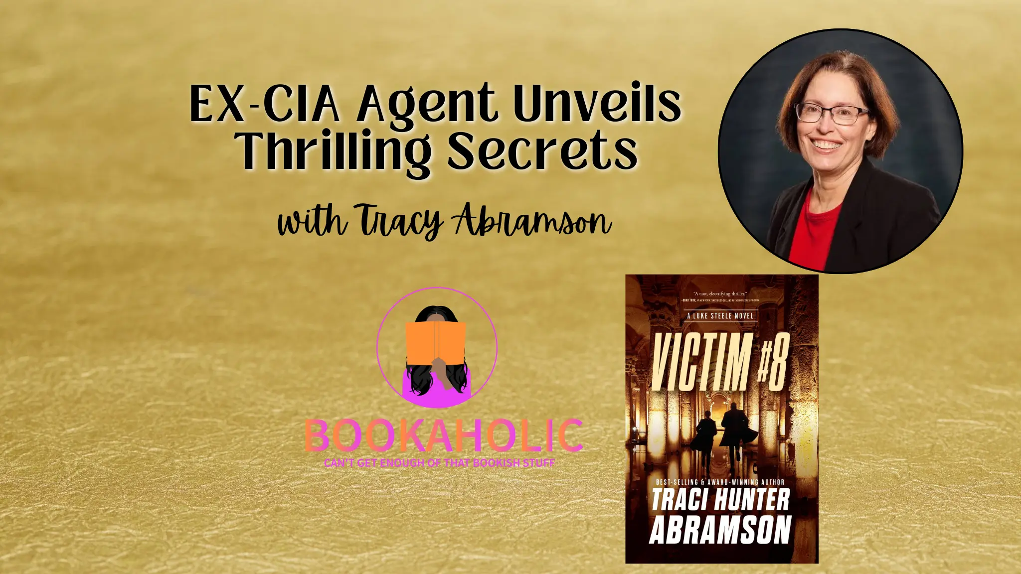 Bookaholic Podcast — EX-CIA Agent Unveils Thrilling Secrets