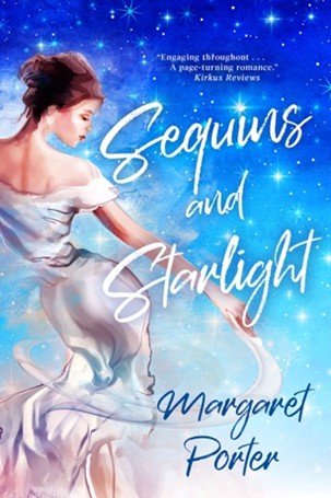 Sequins And Starlight by Margaret Porter