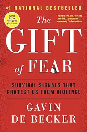 The Gift of Fear by Gavin de Becker