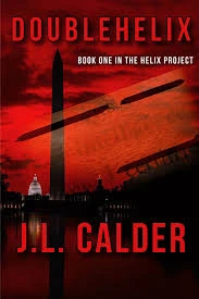 DoubleHelix (Book One in the Helix Project) by J.L. Calder DoubleHelix (Book One in the Helix Project) by J.L. Calder