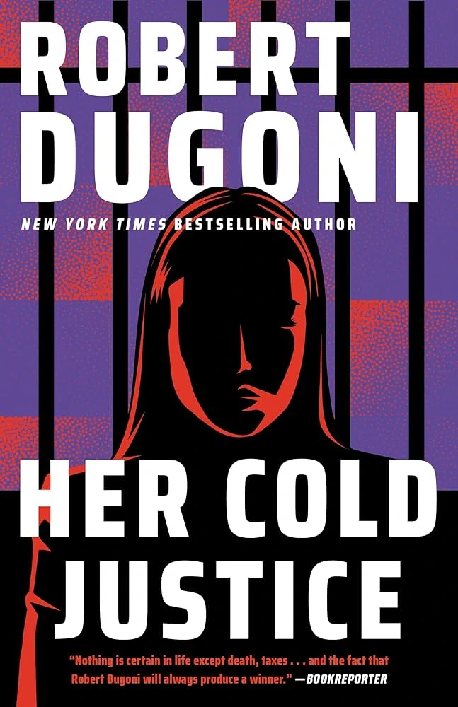 Her Cold Justice by Robert Dugoni
