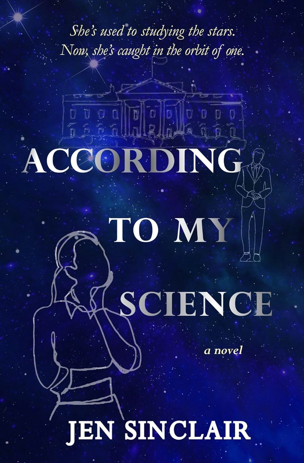 According to My Science by Jen Sinclair According to My Science by Jen Sinclair