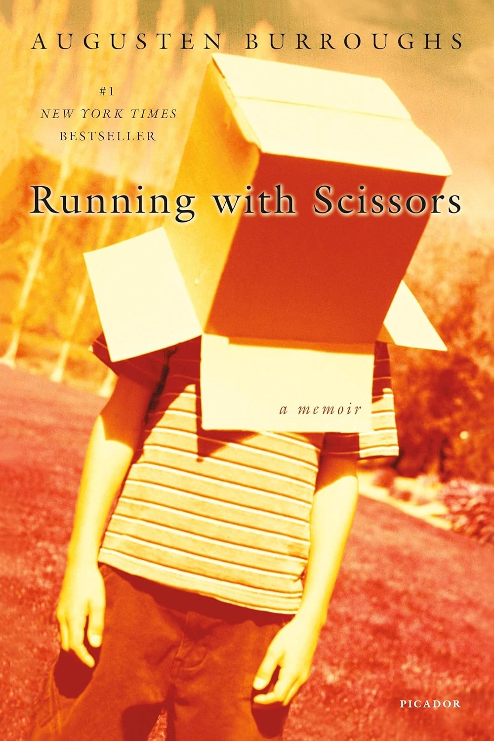 Running with Scissors by Augusten Burroughs Running with Scissors by Augusten Burroughs