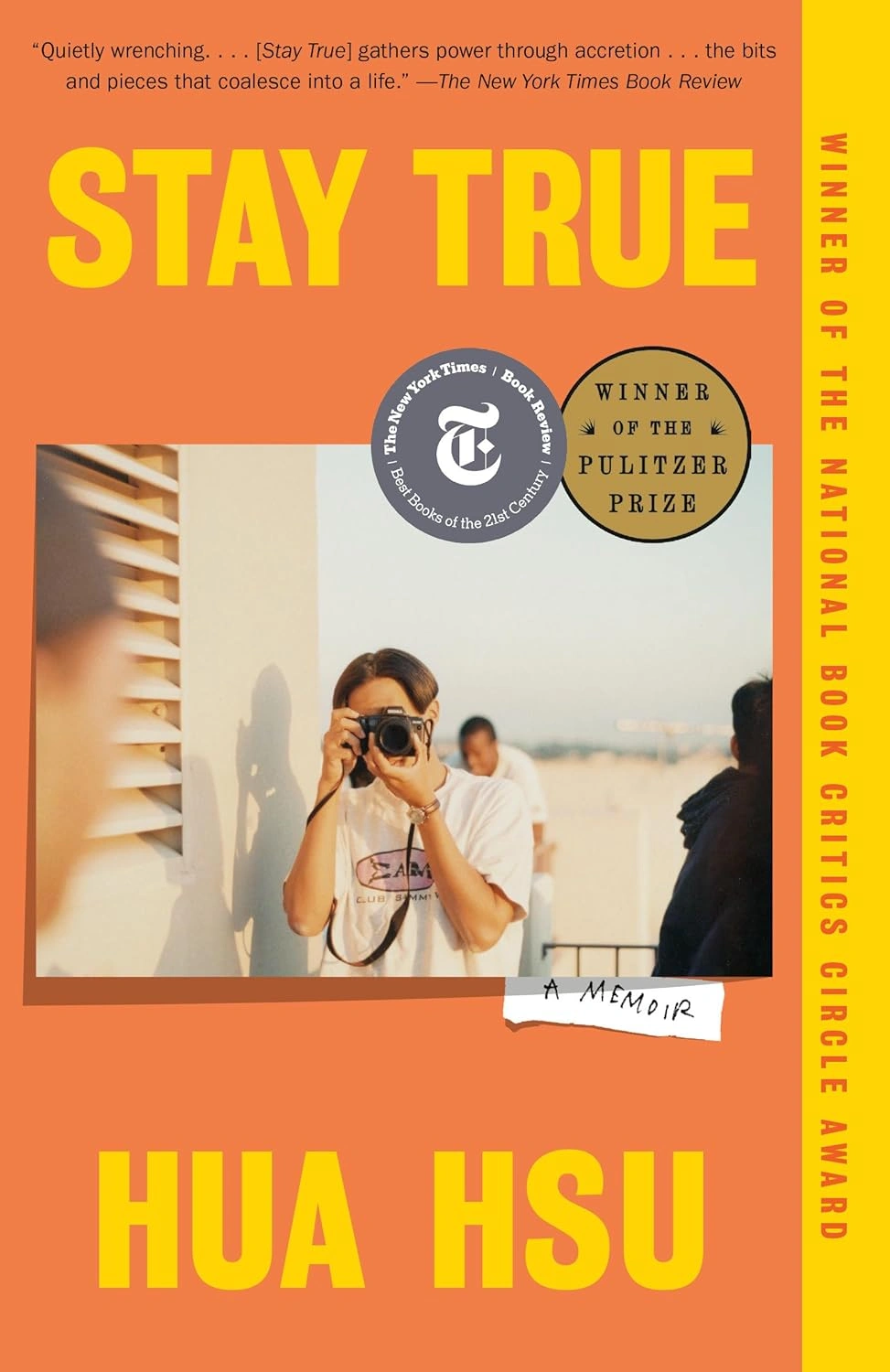 Stay True by Hua Hsu Stay True by Hua Hsu