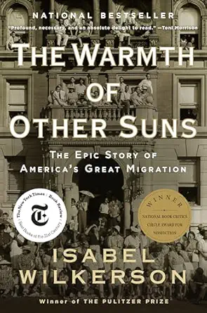 The Warmth of Other Suns by Isabel Wilkerson