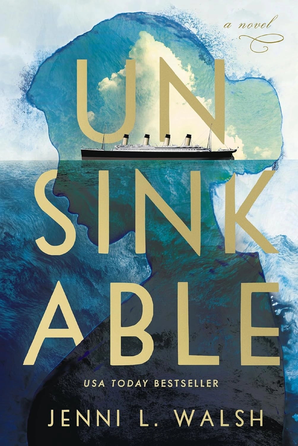 Unsinkable by Jenni L. Walsh