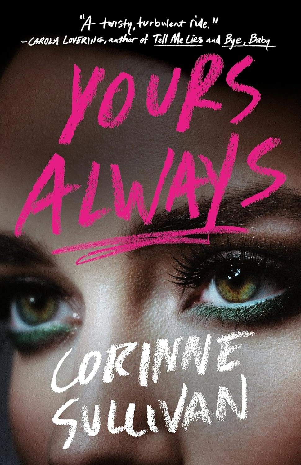 Yours Always by Corinne Sullivan