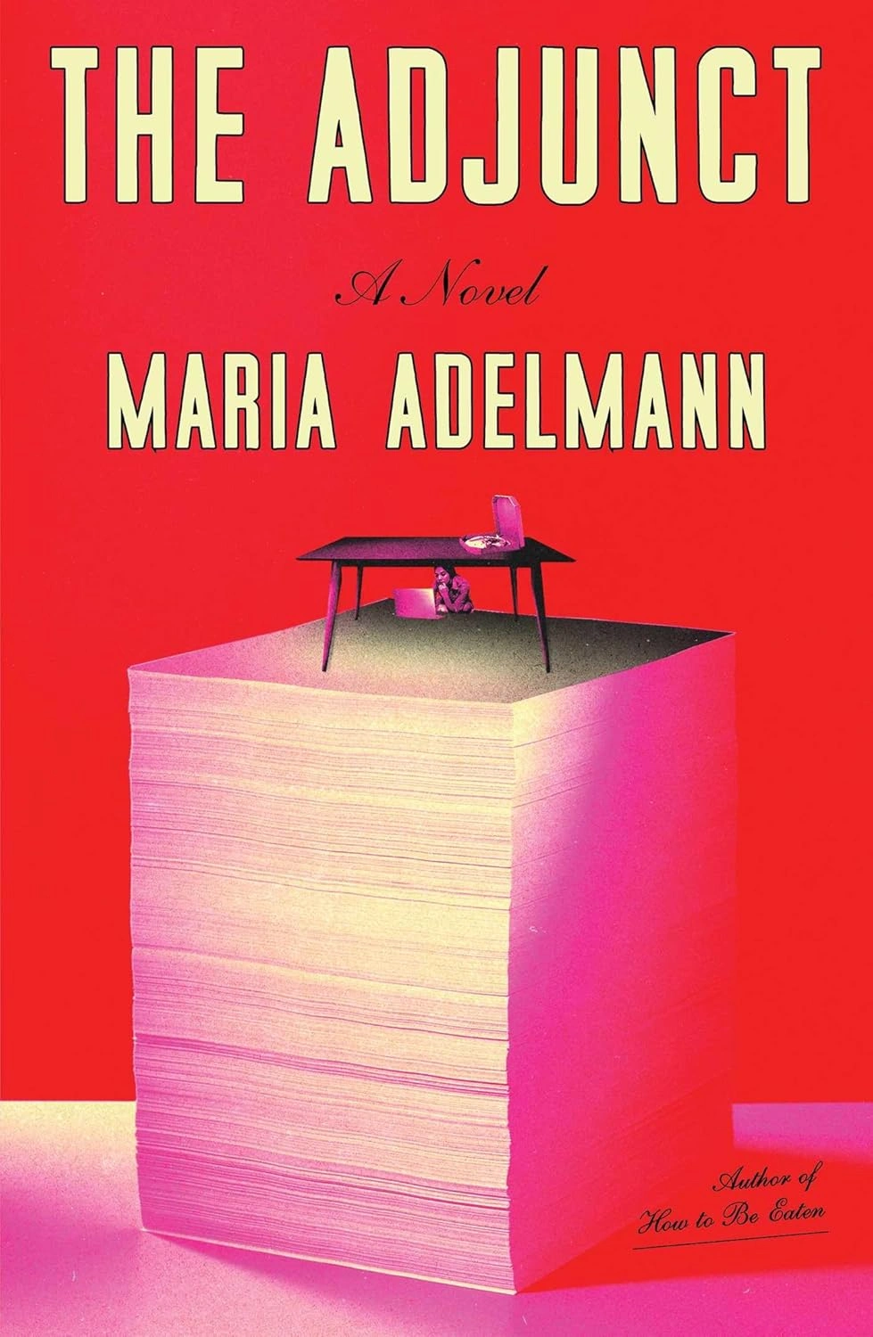 The Adjunct by Maria Adelman