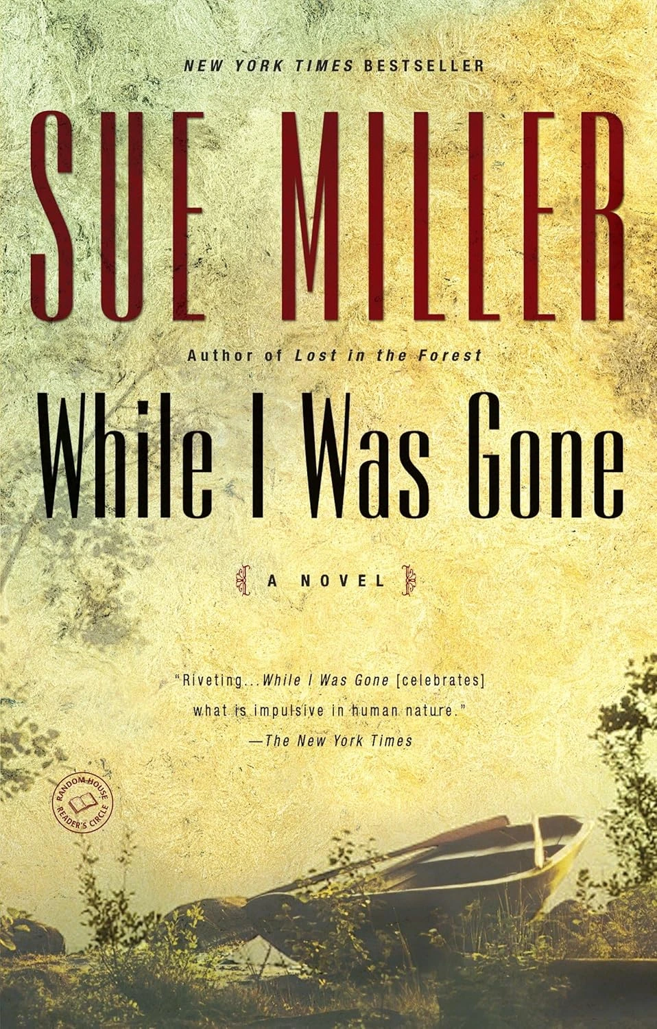 While I Was Gone by Sue Miller