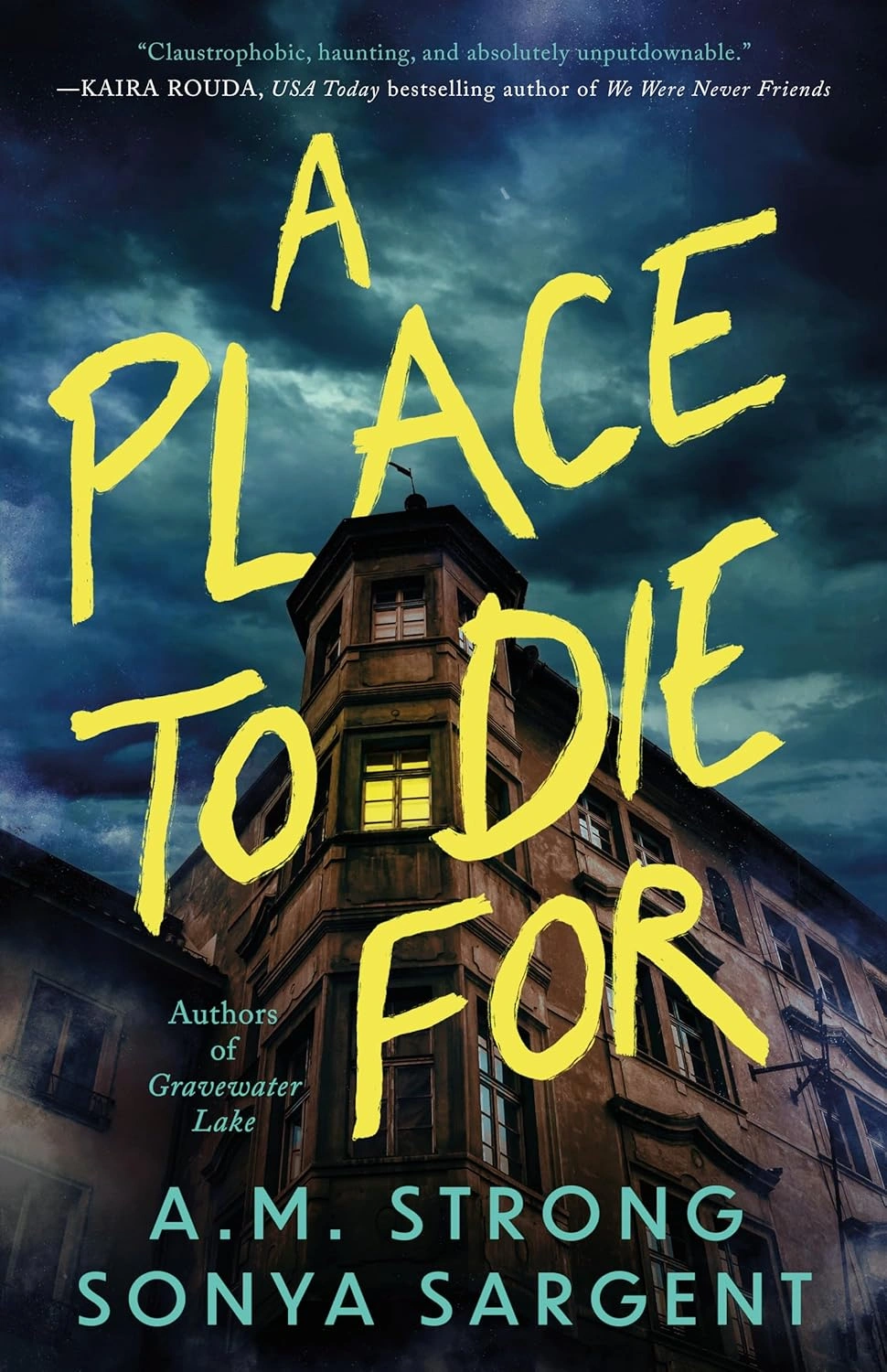 A Place to Die For by A.M. Strong and Sonya Sargent