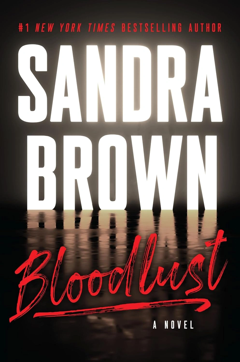 Bloodlust by Sandra Brown