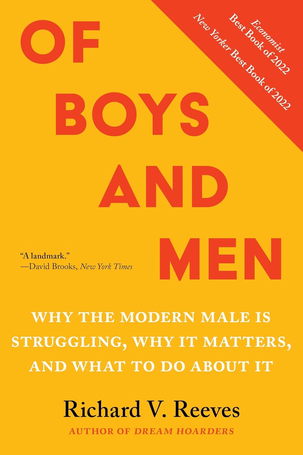 Of Boys and Men by Richard V. Reeves Of Boys and Men by Richard V. Reeves