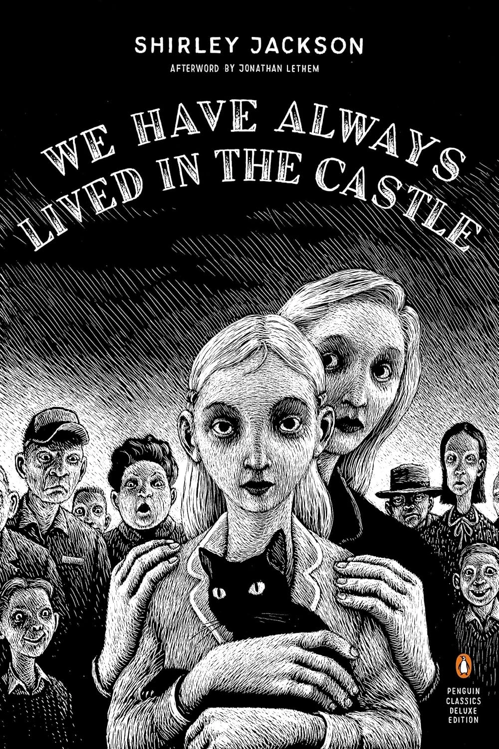 We Have Always Lived in the Castle by Shirley Jackson