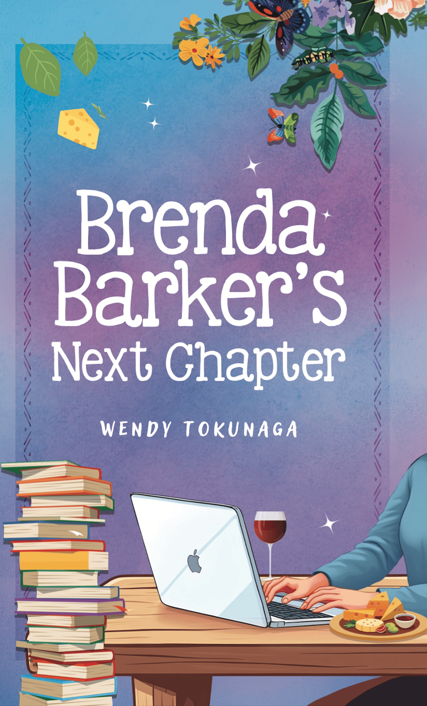 Brenda Barker's Next Chapter by Wendy Tokunaga Brenda Barker's Next Chapter by Wendy Tokunaga