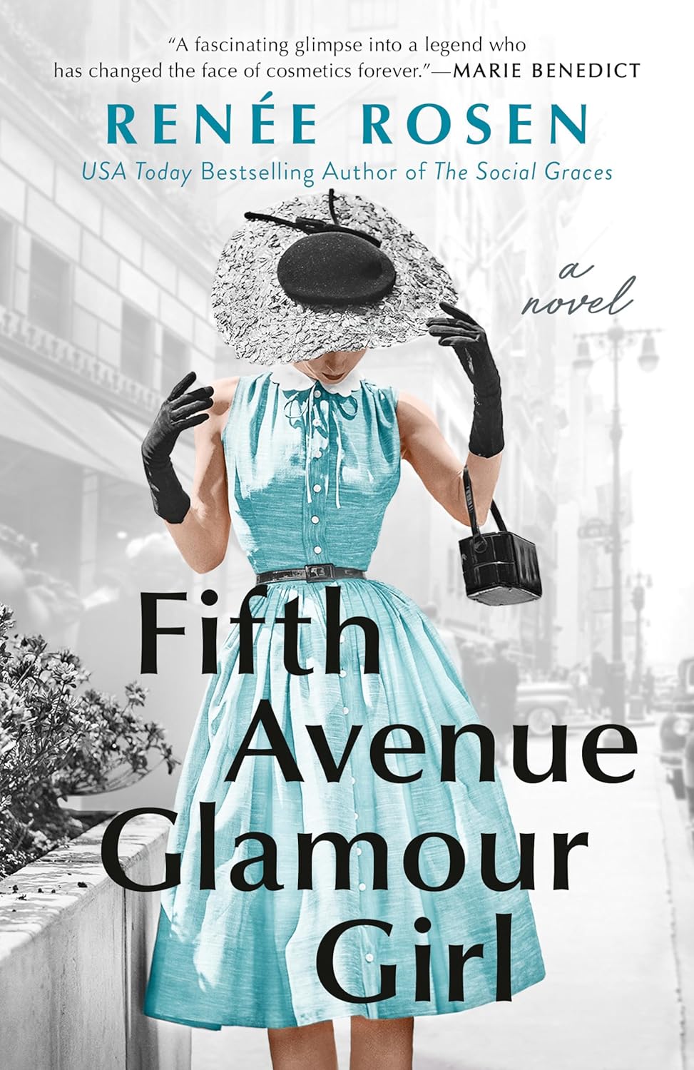 Fifth Avenue Glamour Girl by Renée Rosen Fifth Avenue Glamour Girl by Renée Rosen