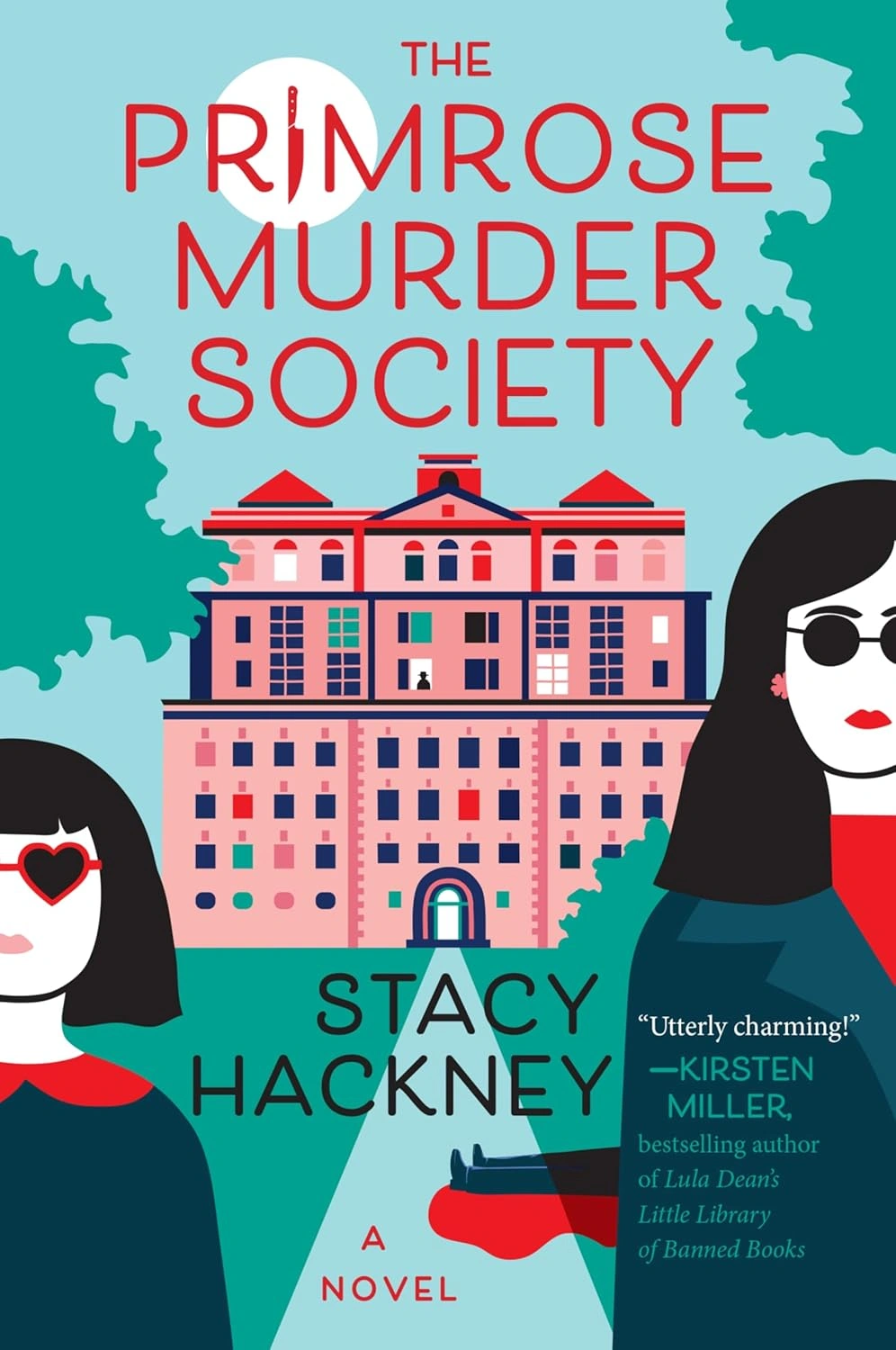 The Primrose Murder Society by Stacy Hackney