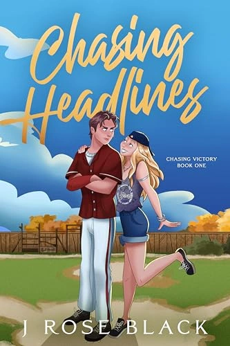 Chasing Headlines by J Rose Black