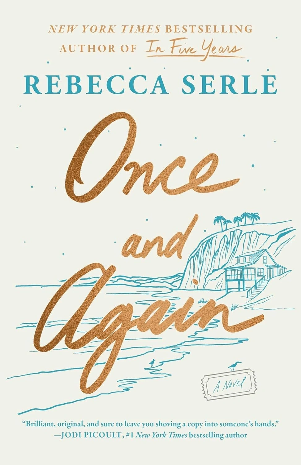 Once and Again by  Rebecca Serle