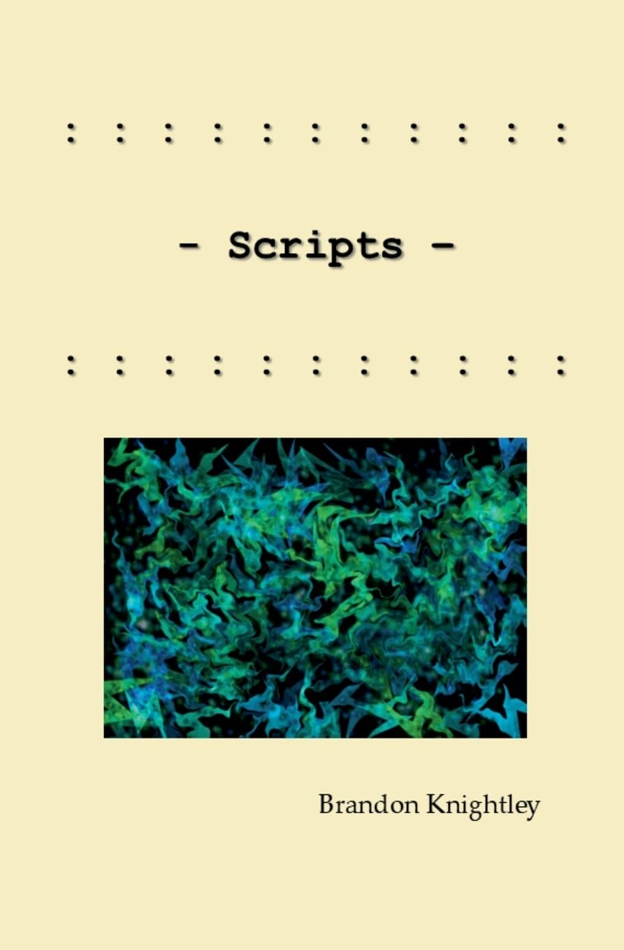 Scripts by Brandon Knightley