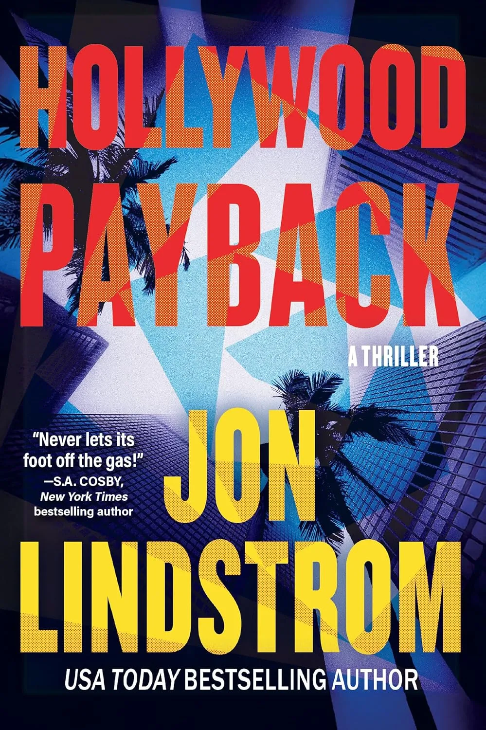 Hollywood Payback by Jon Lindstrom
