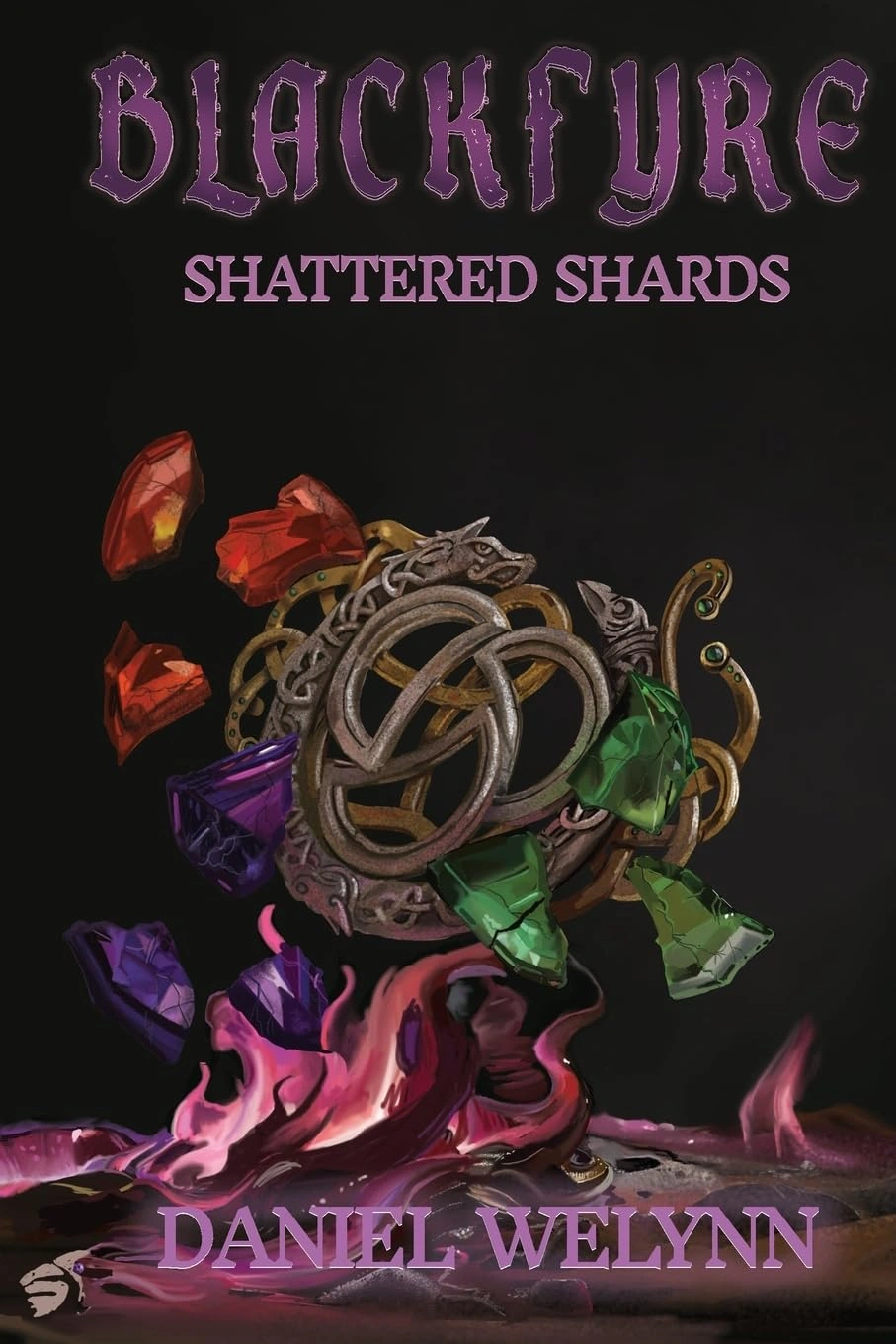 BlackFyre: Shattered Shards by Daniel Welynn