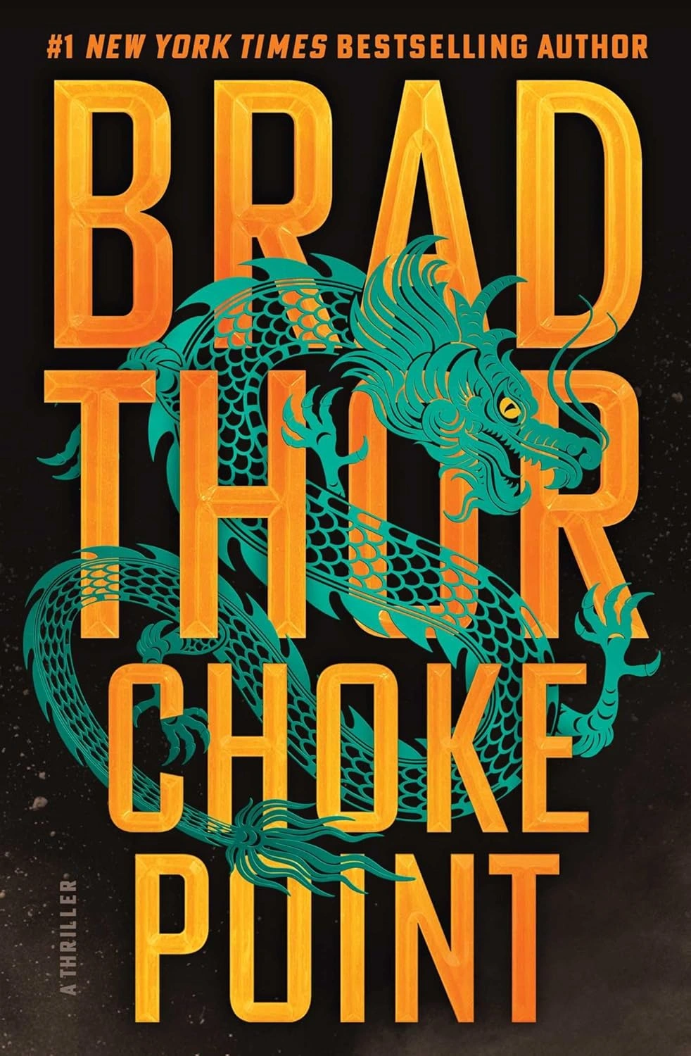 Choke Point by Brad Thor