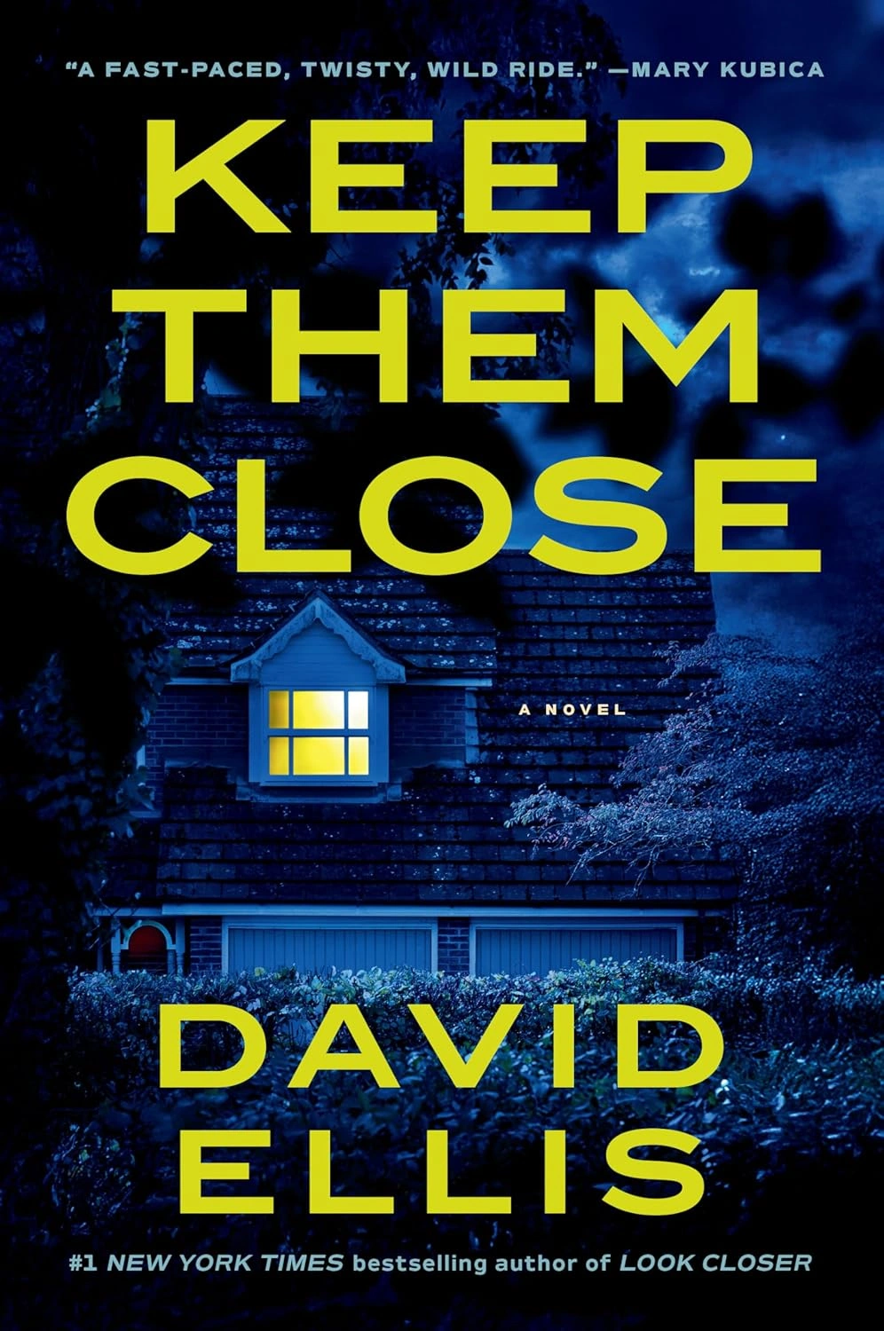 Keep Them Close by David Ellis
