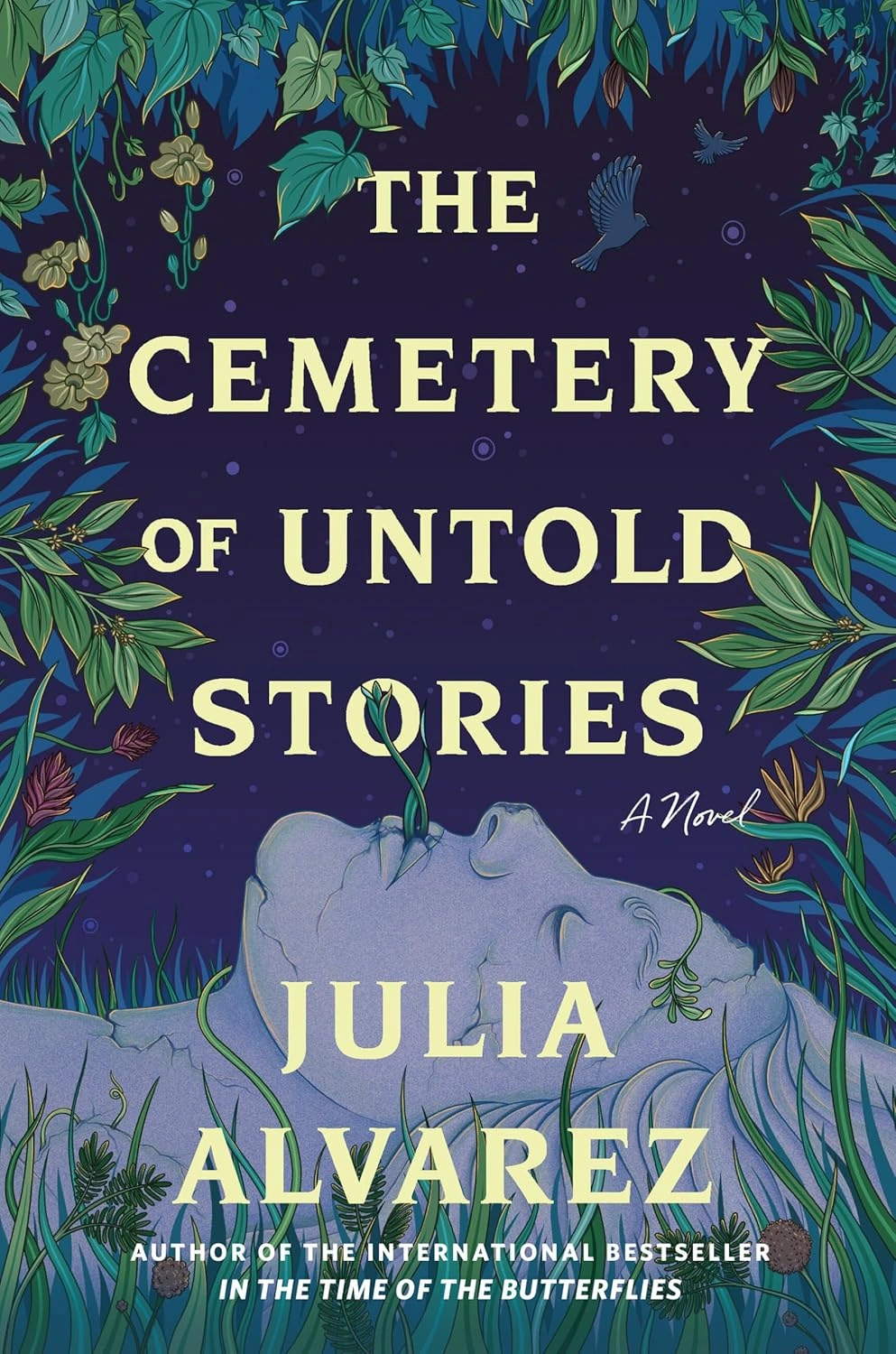  The Cemetery of Untold Stories by Julia Alvarez