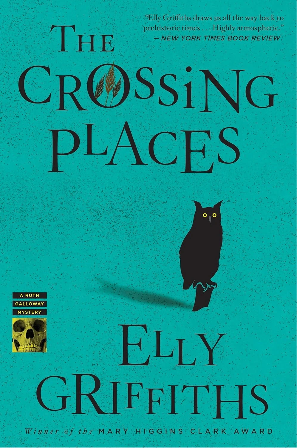 Ruth Galloway Series by Elly Griffiths Ruth Galloway Series by Elly Griffiths