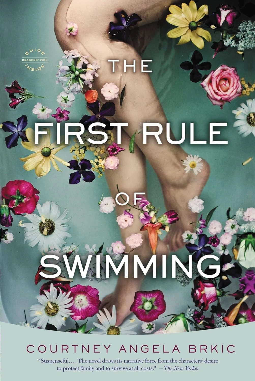 The First Rule of Swimming by Courtney Angela Brkic
