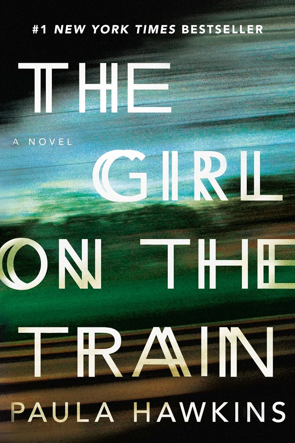 The Girl on the Train by  Paula Hawkins