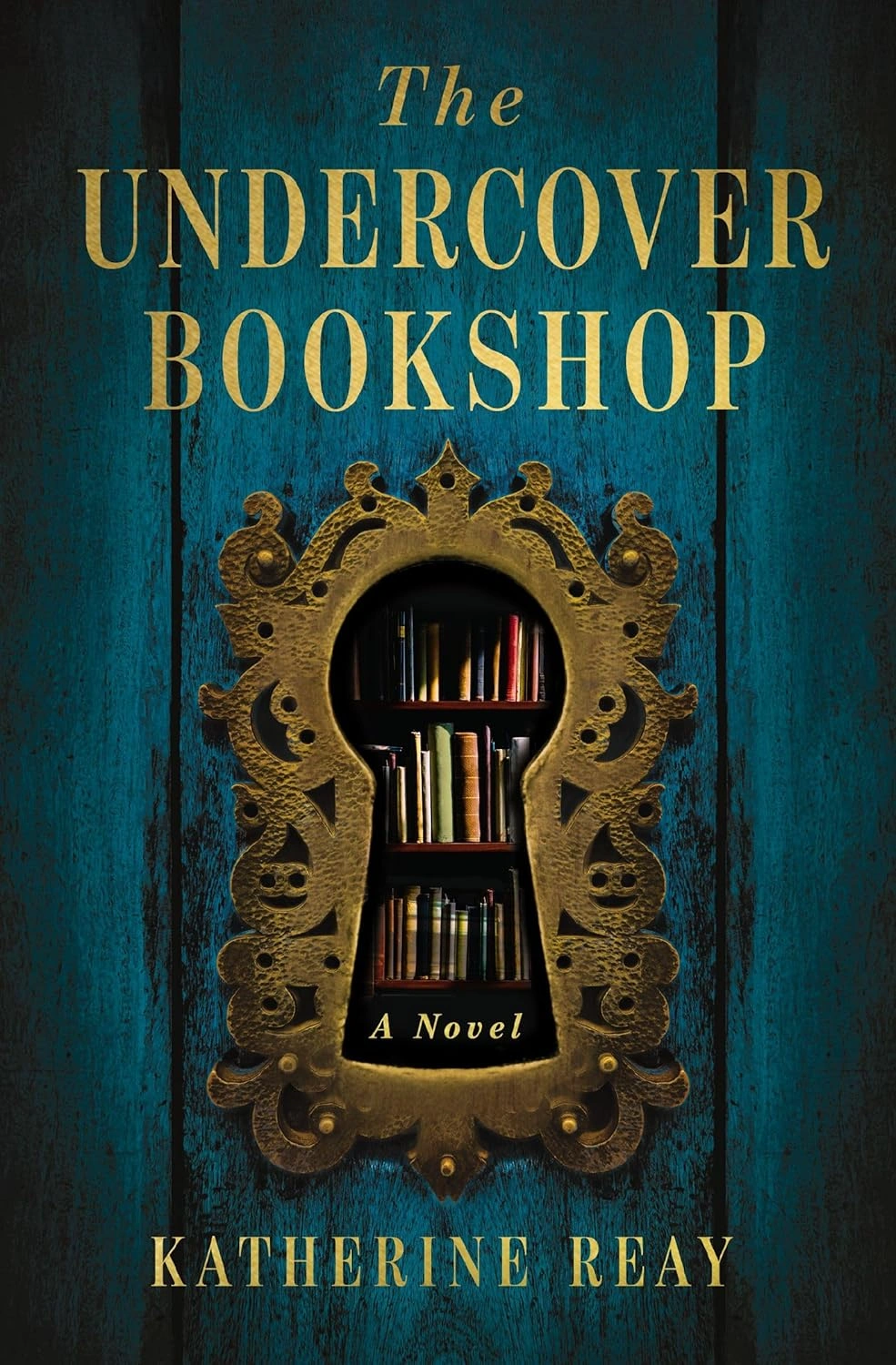 The Undercover Bookshop by Katherine Reay 