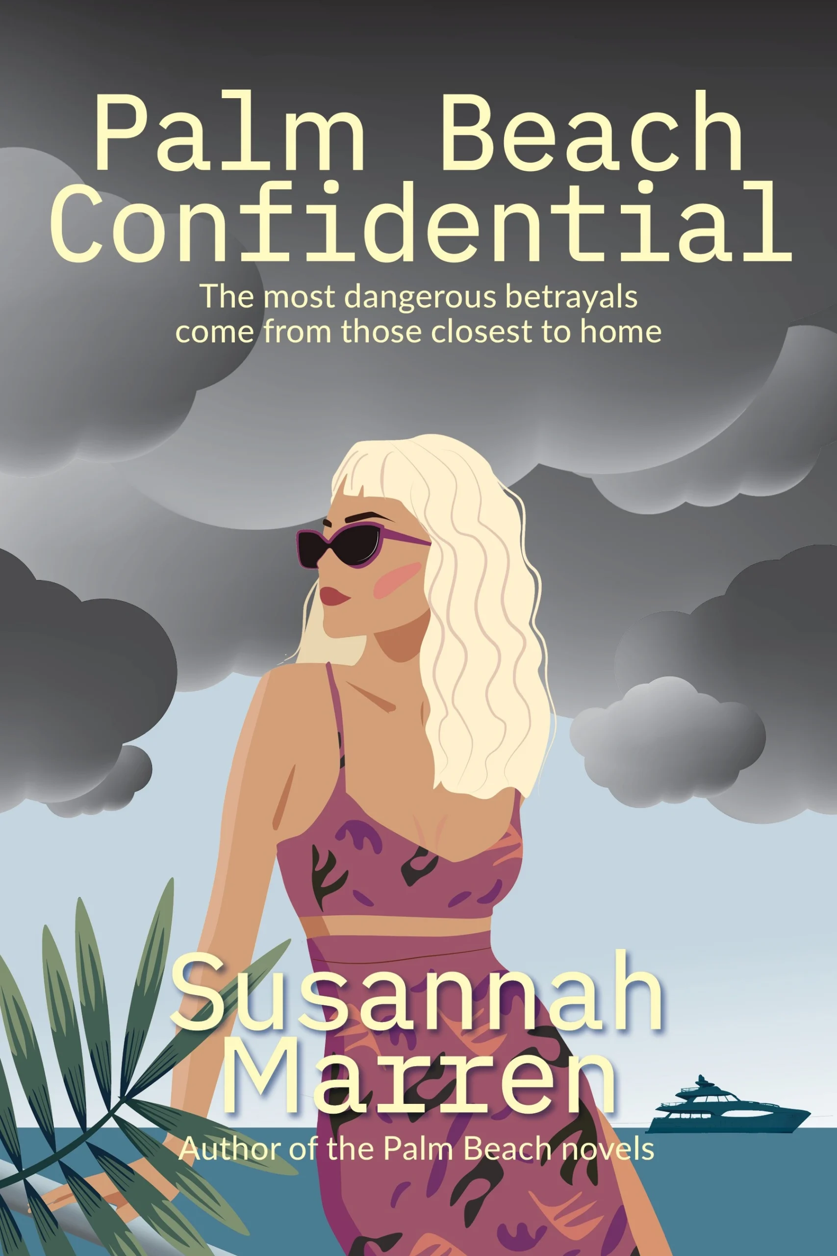 Palm Beach Confidential by Susannah Marren